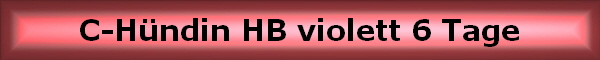 C-H�ndin HB violett 6 Tage