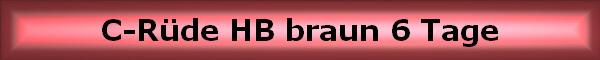 C-R�de HB braun 6 Tage