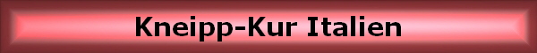 Kneipp-Kur Italien