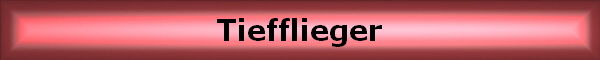 Tiefflieger