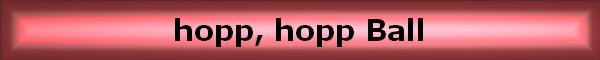 hopp, hopp Ball