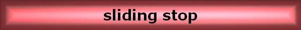 sliding stop